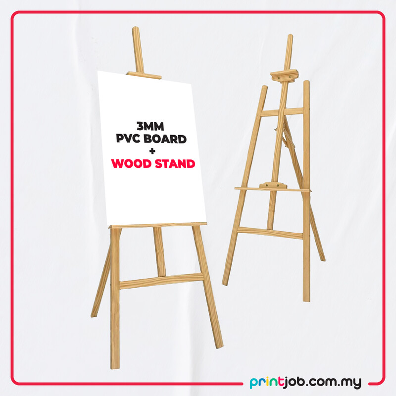 Vinyl Sticker + (3mm) PVC Board + Wood Stand